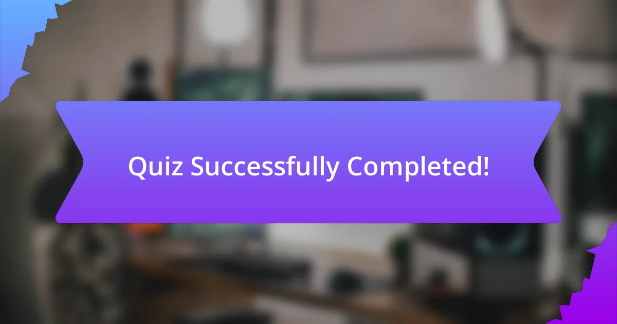 Quiz Successfully Completed!