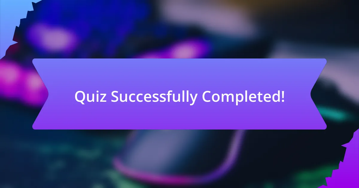 Quiz Successfully Completed!