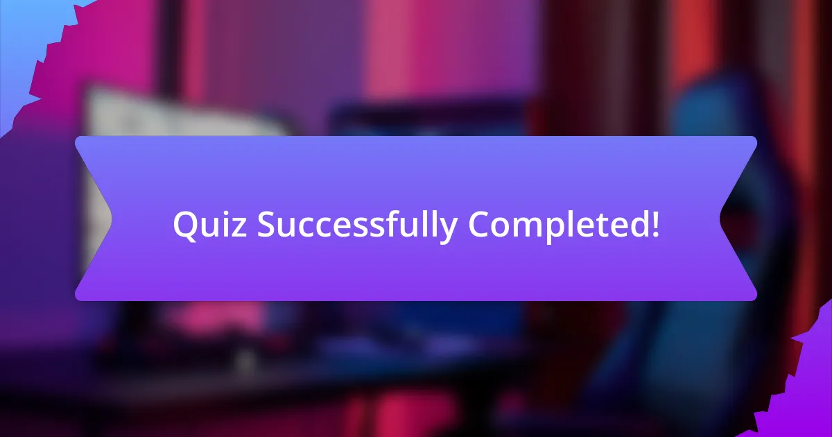 Quiz Successfully Completed!