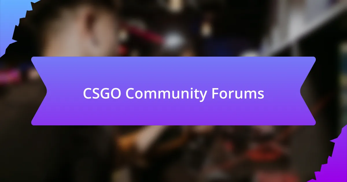 CSGO Community Forums