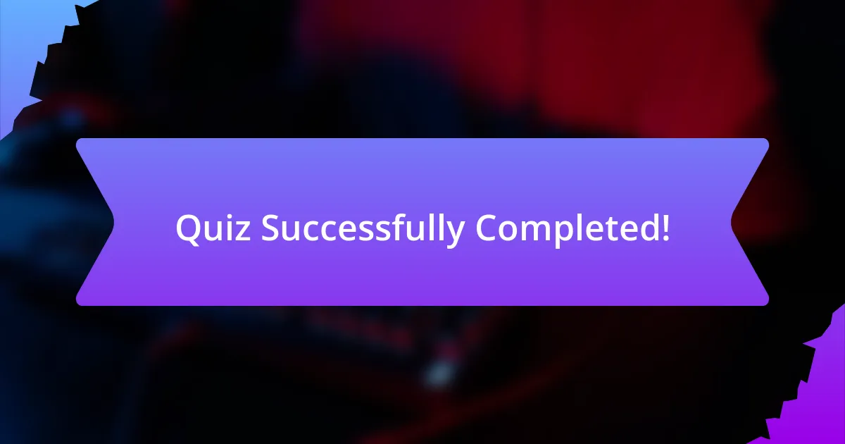 Quiz Successfully Completed!