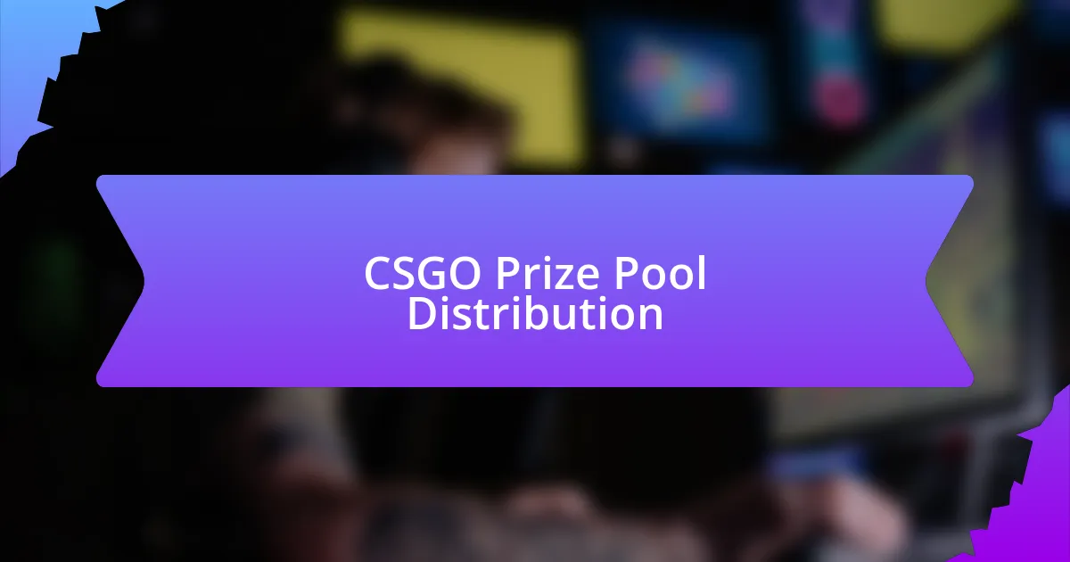 CSGO Prize Pool Distribution