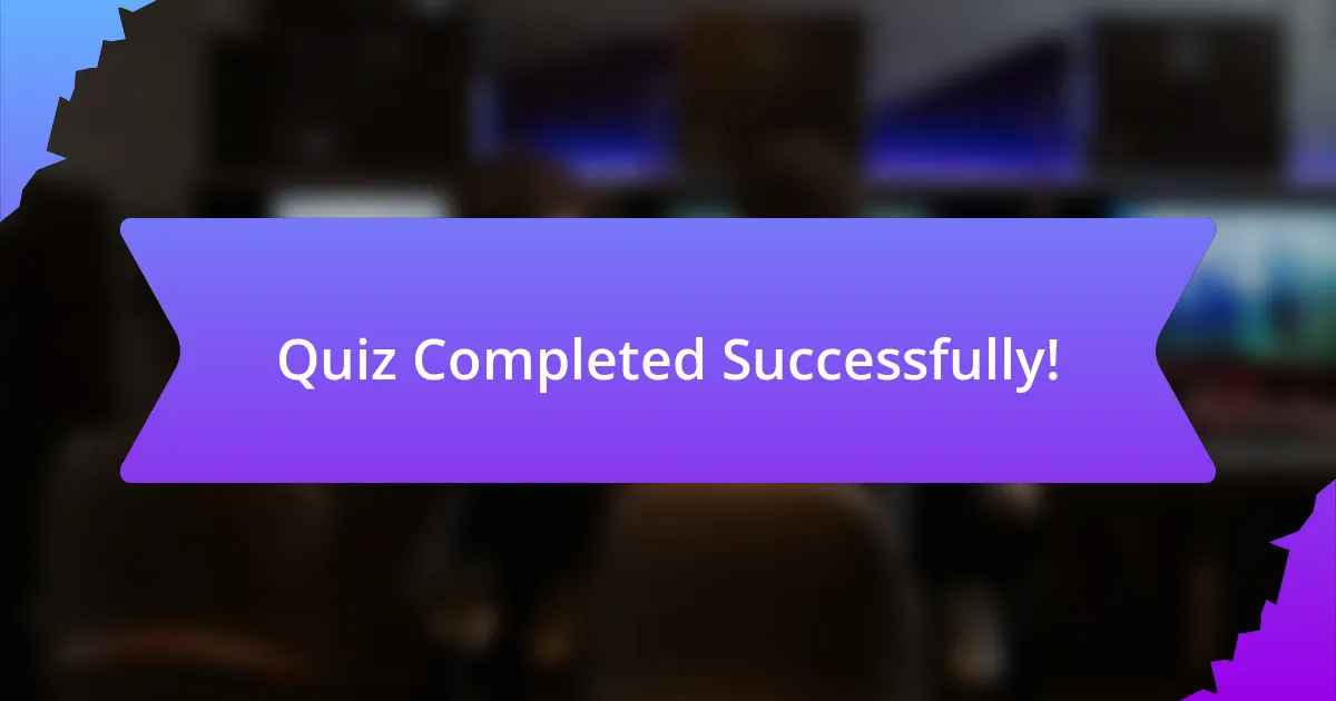Quiz Completed Successfully!