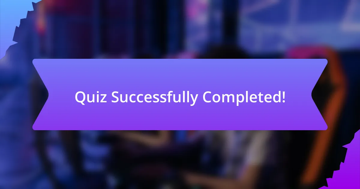 Quiz Successfully Completed!