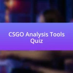 CSGO Analysis Tools Quiz