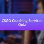 CSGO Coaching Services Quiz