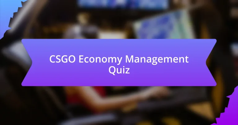 CSGO Economy Management Quiz