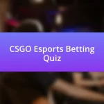 CSGO Esports Betting Quiz