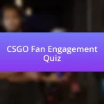 CSGO Fan Engagement Quiz