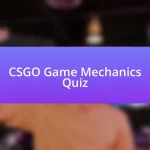 CSGO Game Mechanics Quiz