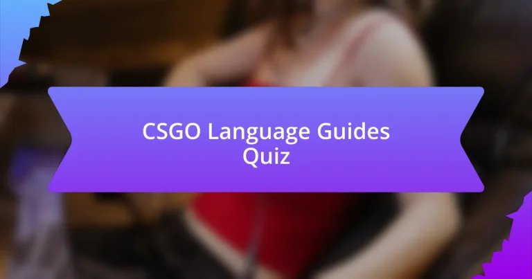 CSGO Language Guides Quiz