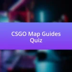 CSGO Map Guides Quiz