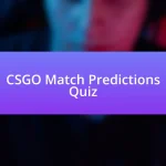 CSGO Match Predictions Quiz