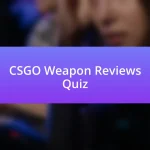 CSGO Weapon Reviews Quiz