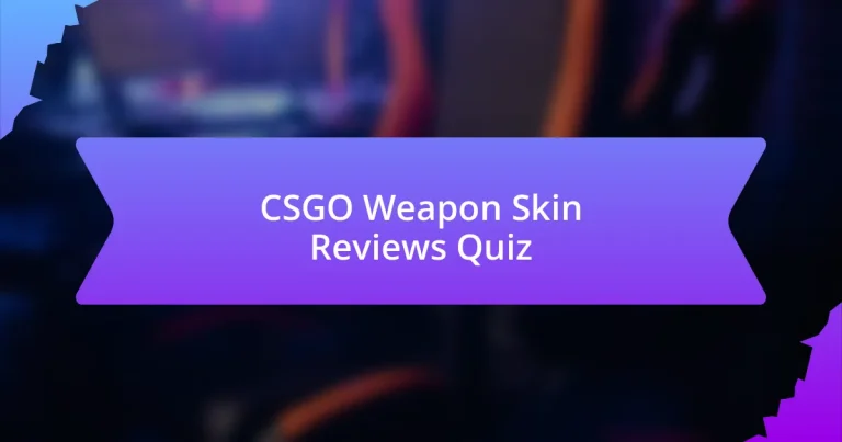 CSGO Weapon Skin Reviews Quiz