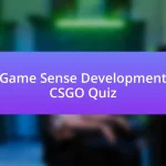 Game Sense Development CSGO Quiz