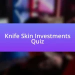Knife Skin Investments Quiz