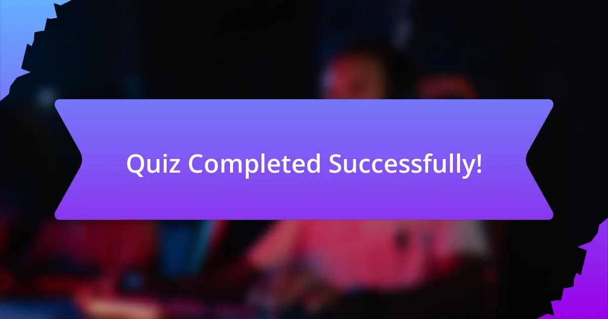 Quiz Completed Successfully!