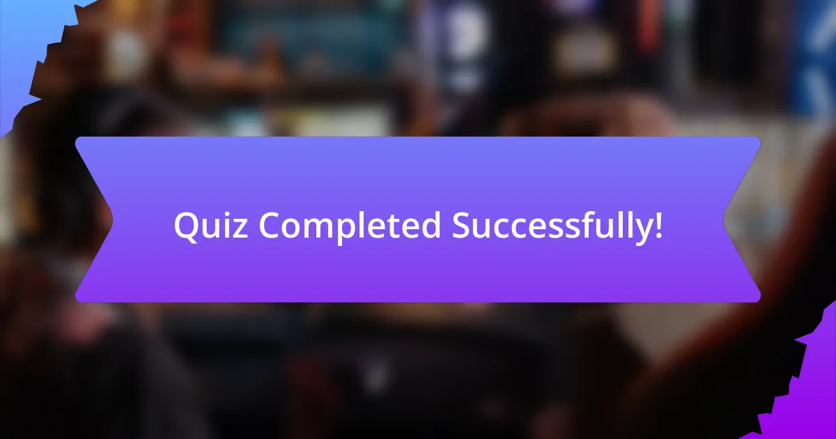 Quiz Completed Successfully!
