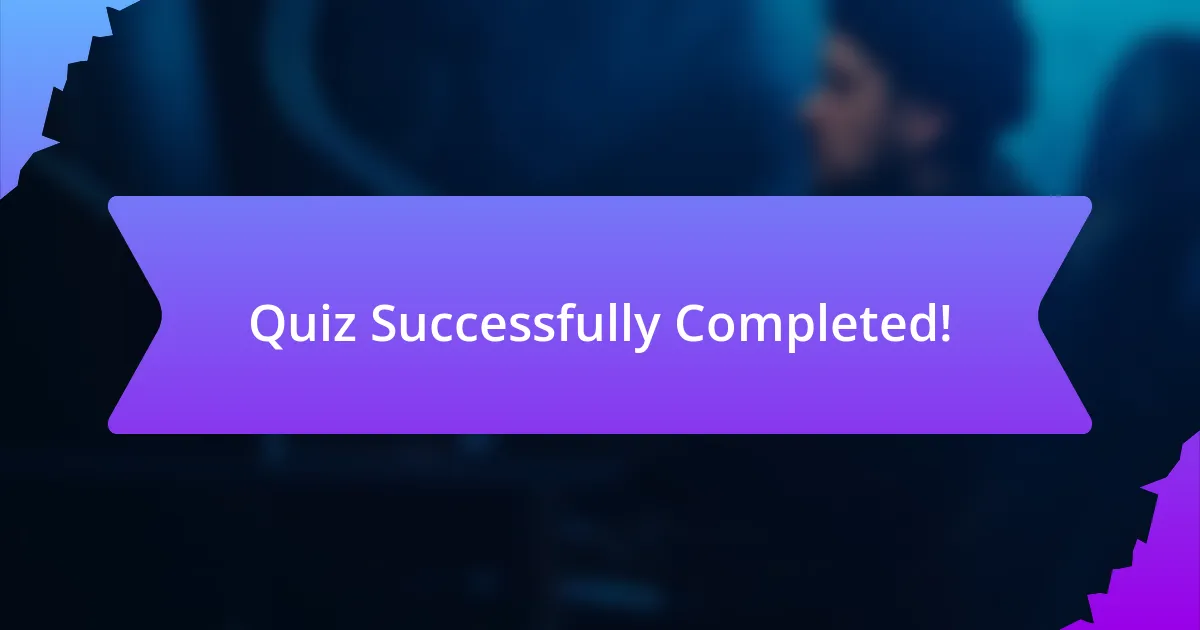 Quiz Successfully Completed!