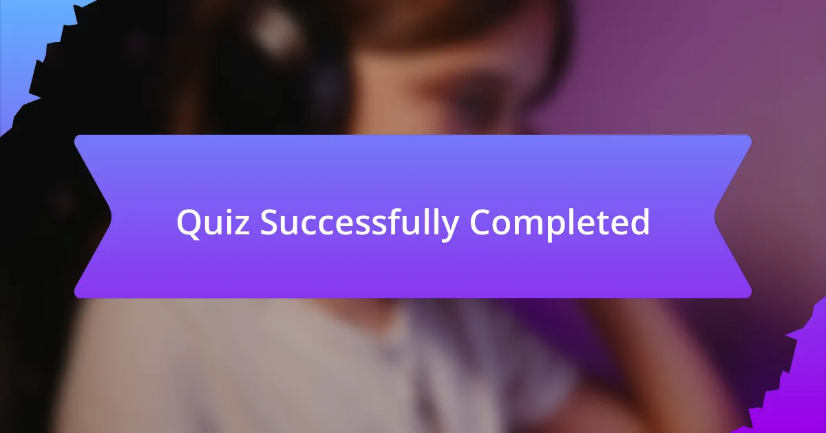 Quiz Successfully Completed