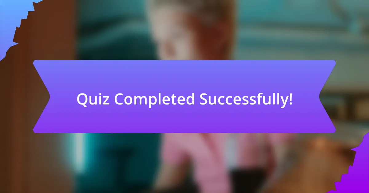 Quiz Completed Successfully!