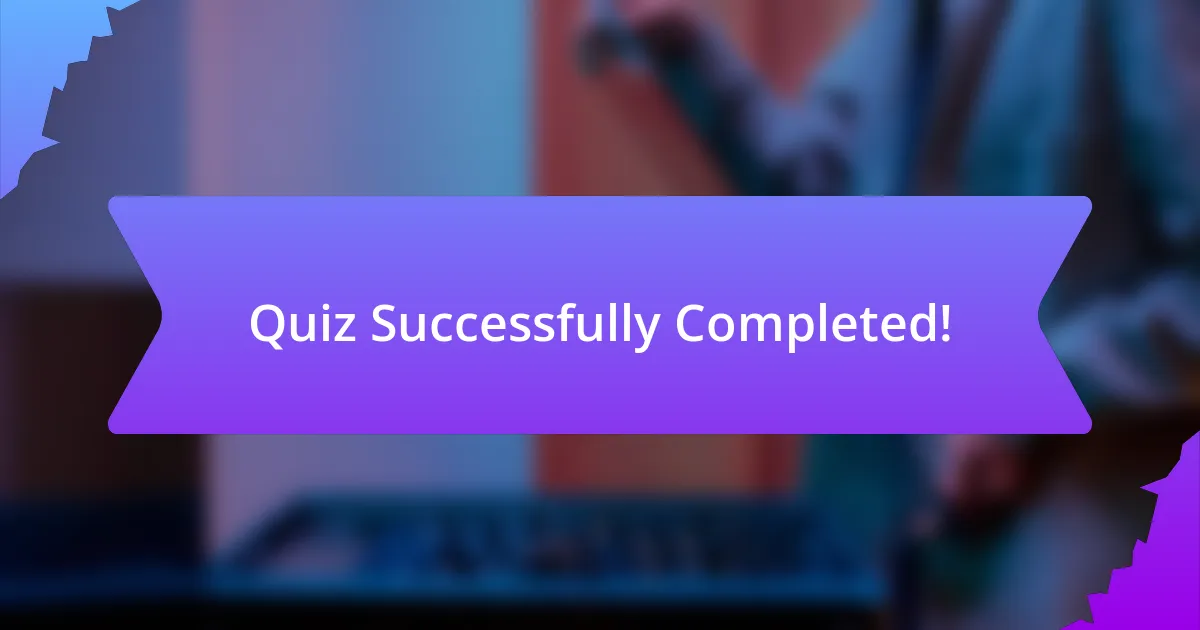 Quiz Successfully Completed!