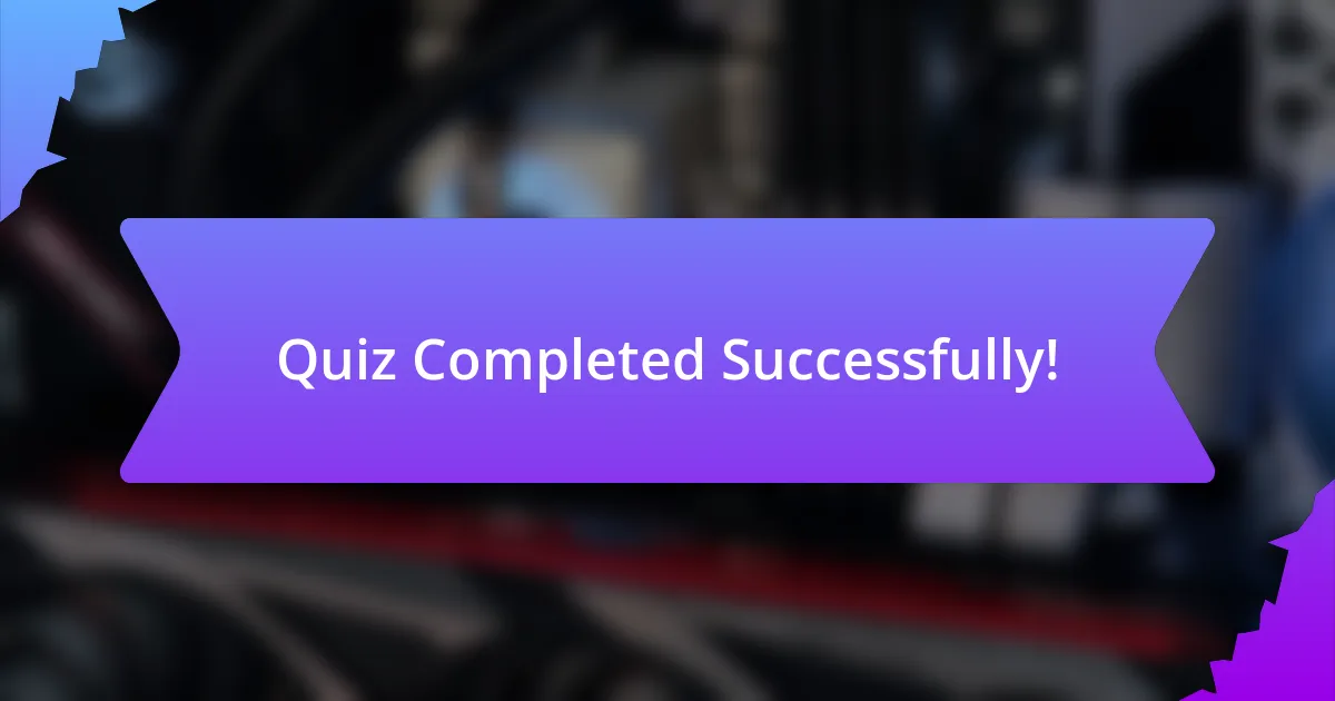 Quiz Completed Successfully!